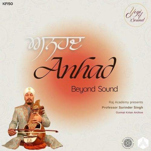 Anhad - Beyond Sound