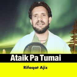 Ataik Pa Tumai-NSADQwcIVUs