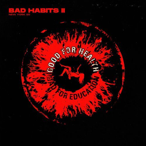 Bad Habits II / New York 99_poster_image