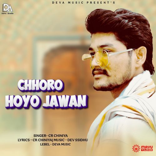 CHHORO HOYO JAWAN