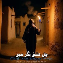 Chal Ishq Nagar Mein