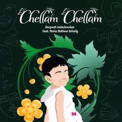 Chellam Chellam (feat. Maria Mathew Kolady)-HwBcWyFhe0c