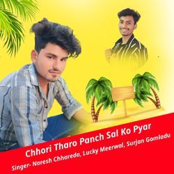 Chhori Tharo Panch Sal Ko Pyar-JSEgHAxWTVI