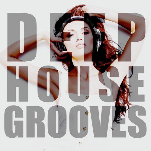 Deep House Grooves