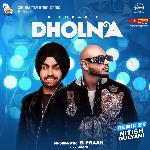 Dholna - Remix
