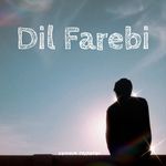 Dil Farebi