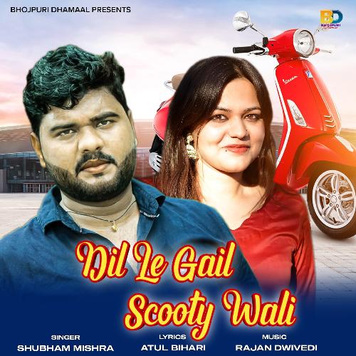 Dil Le Gail Scooty Wali