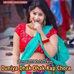 Duniya Dhak Dhak Kap Chora-HxkaAD9EA0A