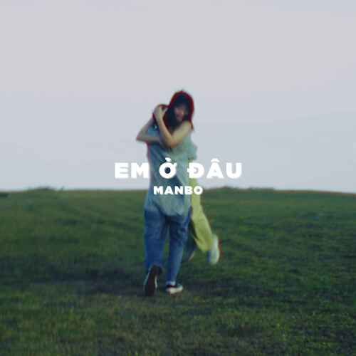 Em Ở Đâu_poster_image