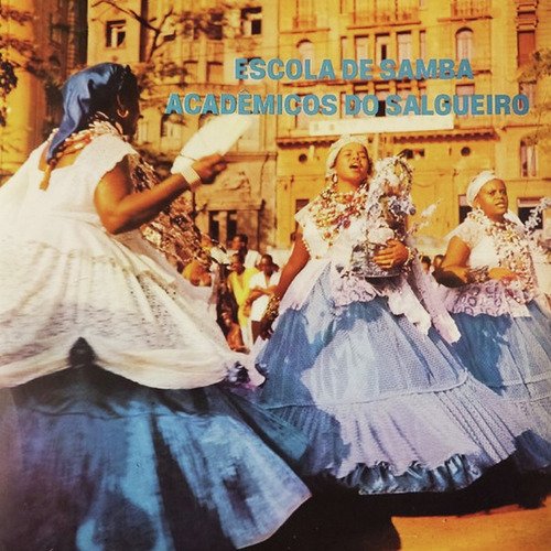 Escola de Samba Acadêmicos do Salgueiro