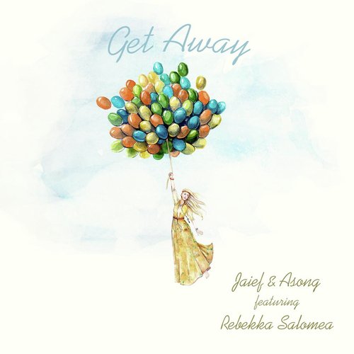 Get Away (feat. Rebekka Salomea)