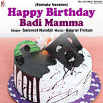 Happy Birthday Badi Mamma (Female Version)
