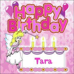 Happy Birthday Tara