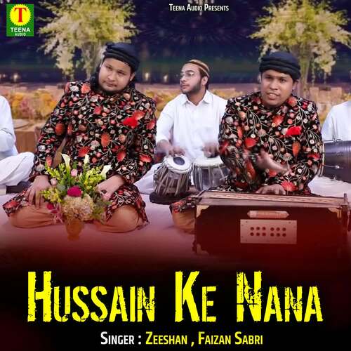 Hussain Ke Nana