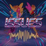 Issues (feat. Caitlin x Dominique, Lisa the Violist &amp; Jenna Warren) (Hardstyle)