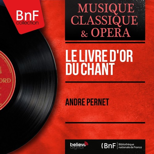 Le livre d&#039;or du chant (Mono Version)