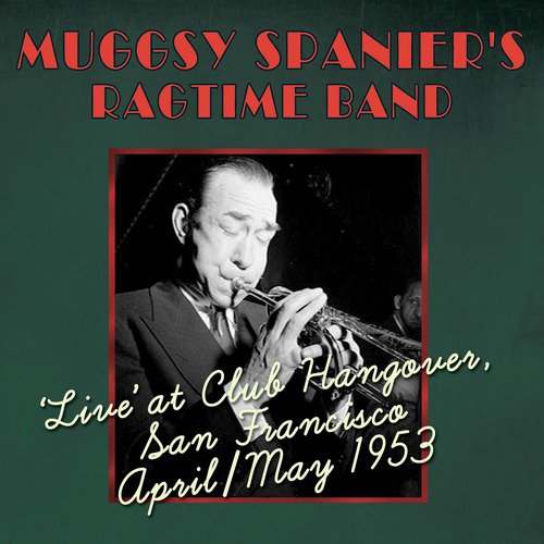 Live at Club Hangover, San Francisco 1953