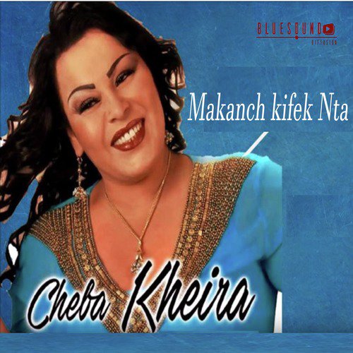 Cheba Kheira