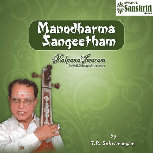 Manodharma Sangeetham - Kalpana Swaram (Basic Lessons)