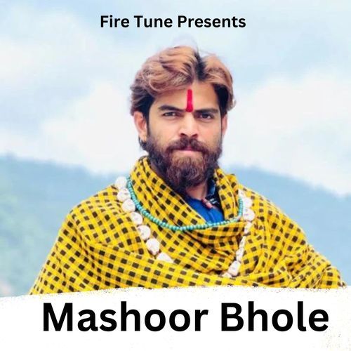 Mashoor Bhole