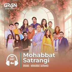 Mohabbat Satrangi (Original Soundtrack From &quot;Mohabbat Satrangi&quot;)-HyMKBwd0f1I