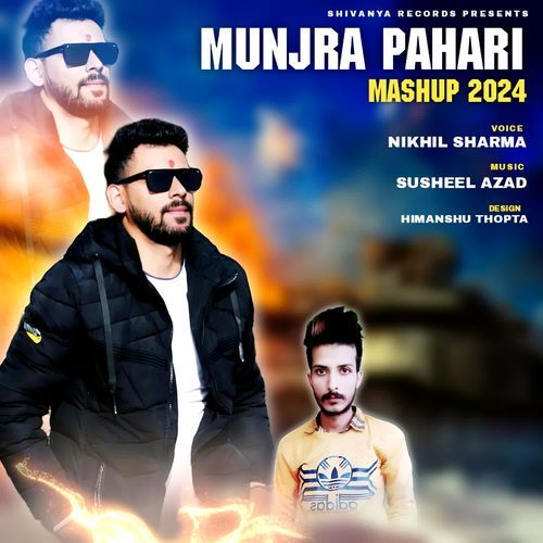 Munjra Pahari MashUp