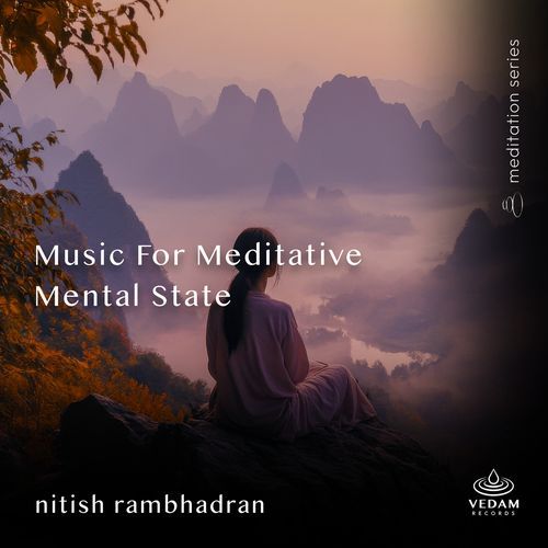 Music for Meditative Mental State