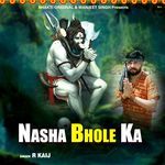 Nasha Bhole Ka