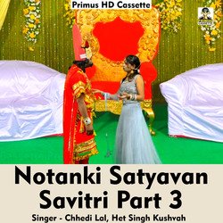 Notanki Satyavan savitri Part3 (Hindi Song)-FRJaBg1leF4