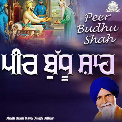 Peer Budhu Shah, Pt. 1