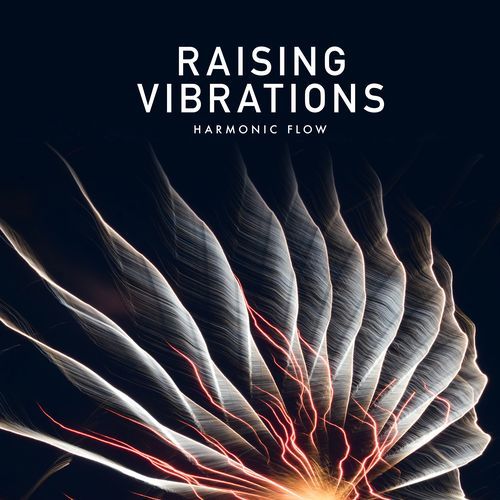 Raising Vibrations