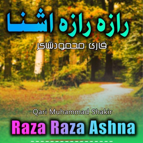 Raza Raza Ashna