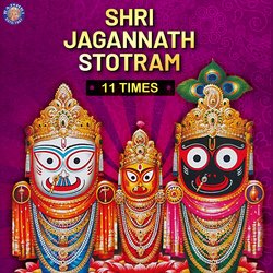 Shri Jagannath Stotram 11 Times-KTgxBxZCcUA