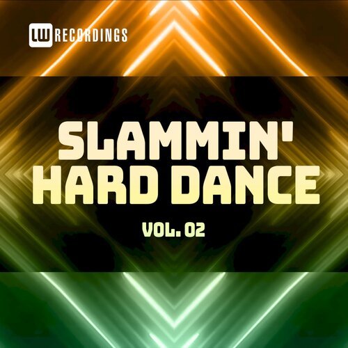 Slammin' Hard Dance, Vol. 02