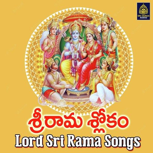Sri Rama Slokam (Lord Sri Rama Songs)