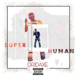 Super Human-IDg6BCJlWHg