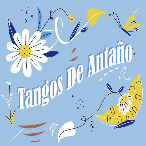 Tangos de Antaño