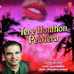 Tere Honthon Pe Mera-CD4OHDd3YUc