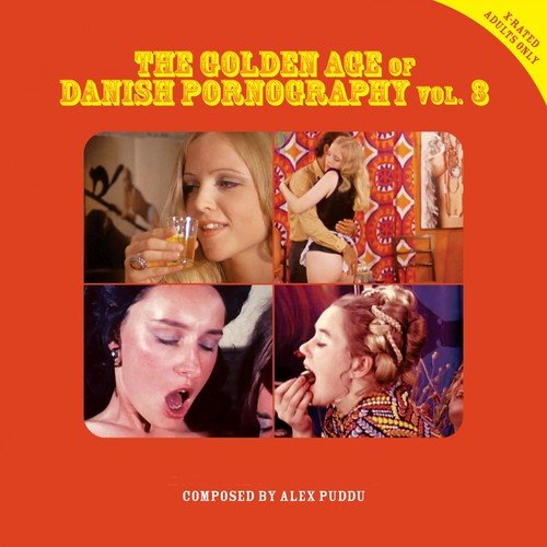 500px x 500px - XXX Action - Song Download from The Golden Age of Danish Pornography, Vol.  3 (X-Rated Adults Only) @ JioSaavn