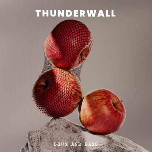 Thunderwall (Drum and Bass)