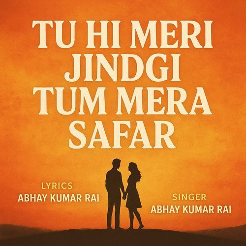 Tu Hi Meri Jindgi H Tu Mera Pyar H