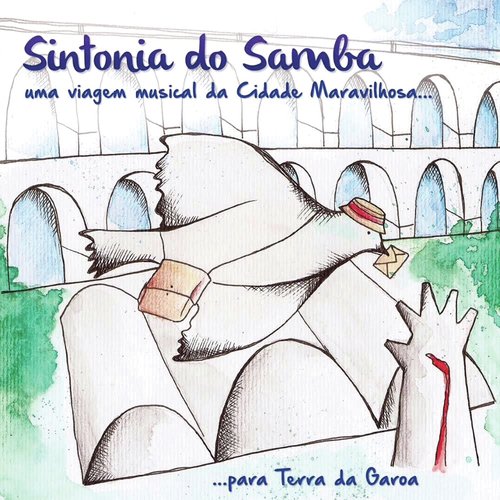 Uma Viagem Musical da Cidade Maravilhosa para a Terra da Garoa