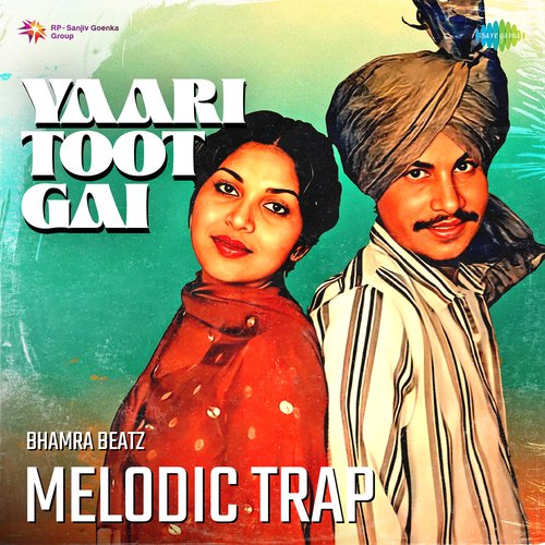 Yaari Toot Gai Melodic Trap