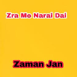 Zra Me Narai Dai