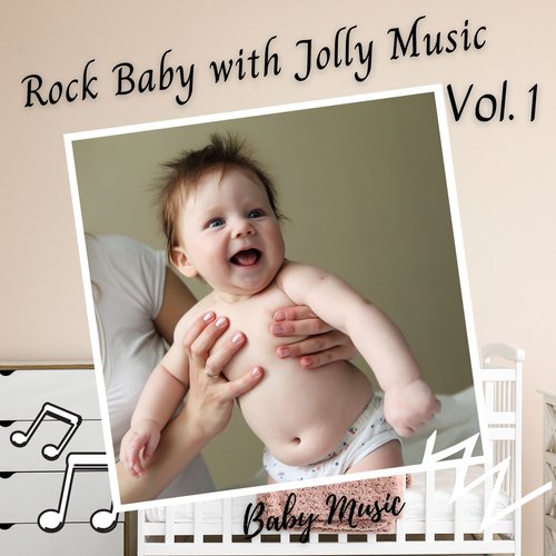 Baby Music: Rock Baby with Jolly Music Vol. 1_poster_image