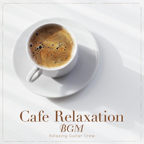 Cafe Relaxation BGM_poster_image