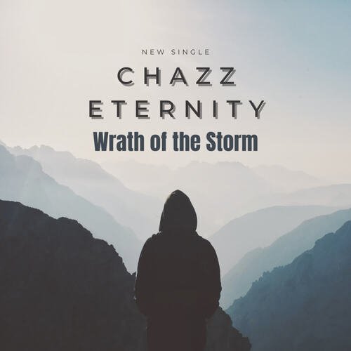 Chazz Eternity - Wrath of the Storm