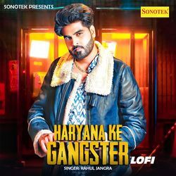 Haryana Ke Gangster Lofi-Ewo9Wz5lBF8