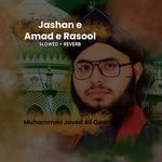 Jashan e Amad e Rasool (Lofi-Mix)