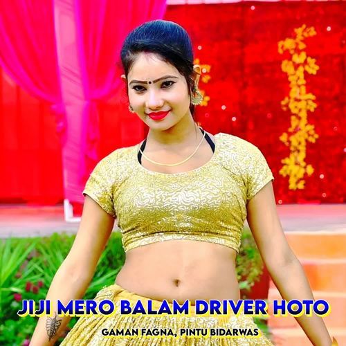 Jiji Mero Balam Driver Hoto